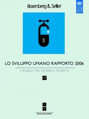 Lo sviluppo umano Rapporto 2006 - L'acqua tra potere e povertà [supervisione della traduzione]